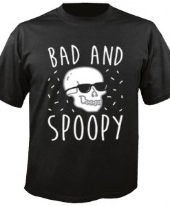 Bad And Spoopy T-shirt