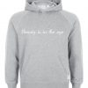 Beauty is in the eye Hoodie