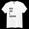 Beer Lime And Sunshine T-shirt