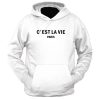 C’est La Vie Paris Hoodie