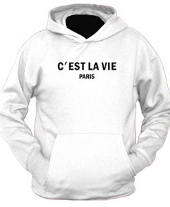 C’est La Vie Paris Hoodie