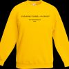 I'm Going To Hell Anyway Sweatshirt