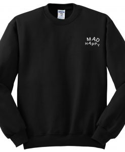 Mad Happy Sweatshirt