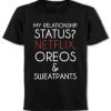 My relationship status T-shirt