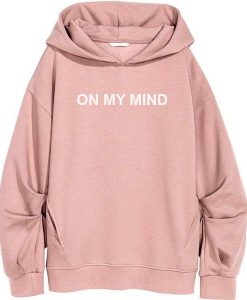 On My Mind Hoodie