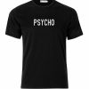 Psycho T-shirt