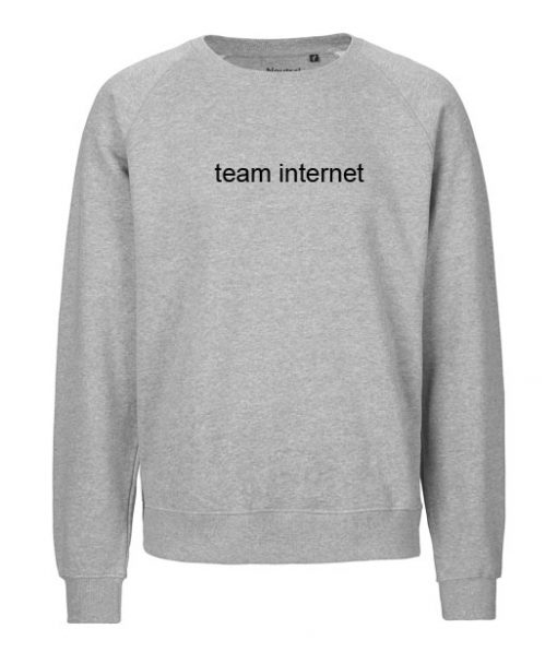 Team Internet Sweatshirt