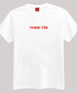 Thank you T-shirt