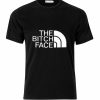 The Bitch Face T-shirt