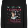 Eleven Days Of Christmas Sweatshirt