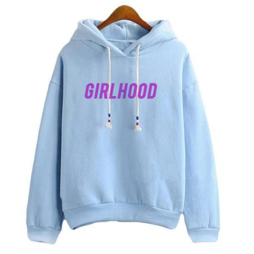 Girlhood Hoodie