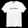 Just A Woman T-shirt