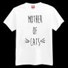 Mother Of Cats T-shirt