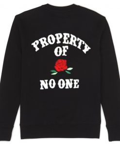 Property Of No One Sweatshirt back