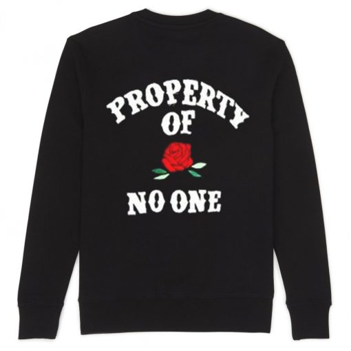 Property Of No One Sweatshirt back