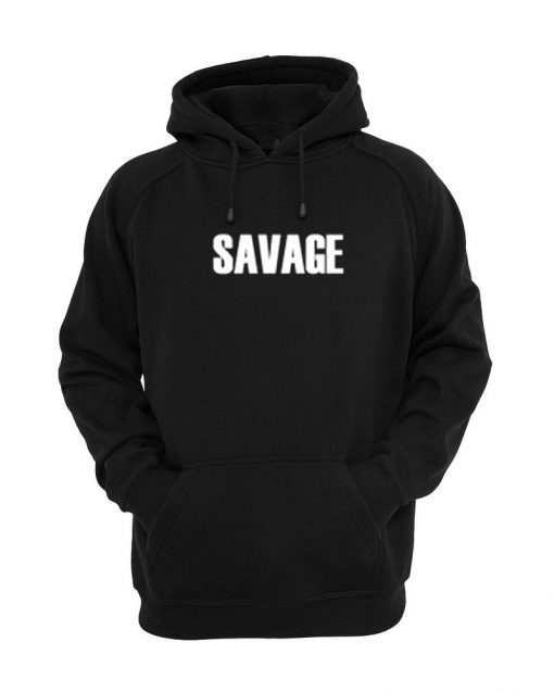 Savage Hoodie