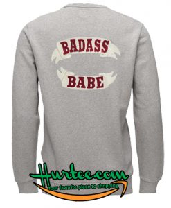 Badas Babe Swetashirt back