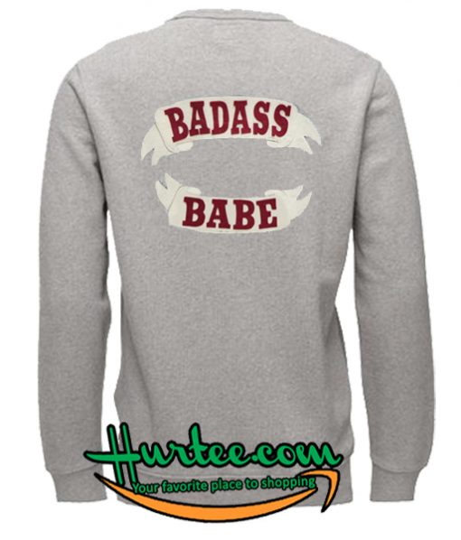 Badas Babe Swetashirt back