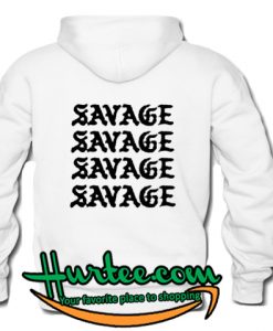 Savage Hoodie Back