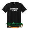 Buy Stranger Things T Shirt