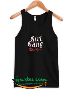 Girl Gang Tank Top