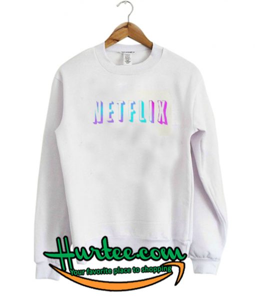 Netflix New Sweatshirt