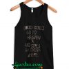 Good Girls Go To Heaven Tanktop