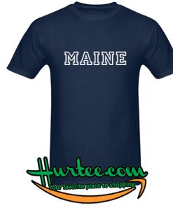 Maine T shirt