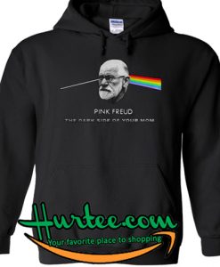 Pink freud the dark side of your mom hoodie