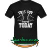 This Guy Pooped Today T-Shirt