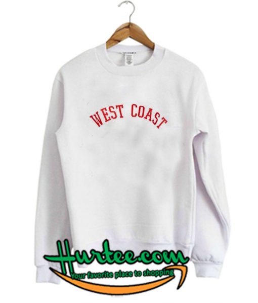 West Coast Sweatshirt