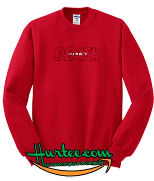 death club sweatshirt