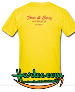 free and easy los angeles california t shirt back