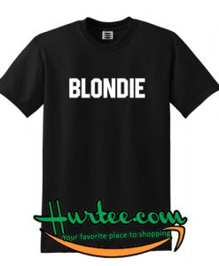 Blondie T Shirt