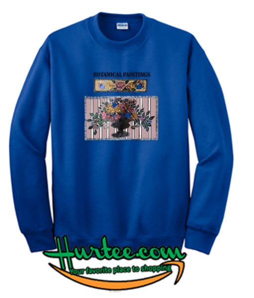 Botanical Paintings Sweatshirt