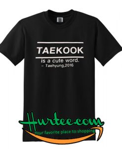 Bts Taekook Is a Cute Word t shirt