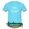 Girl Power T-Shirt