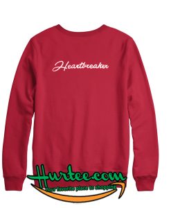 Heartbreaker Sweatshirt Back