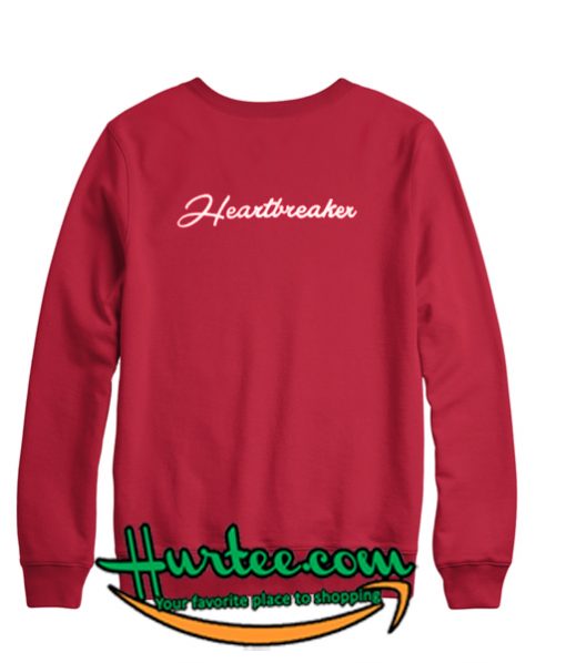 Heartbreaker Sweatshirt Back