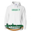 Legalize It Hoodie