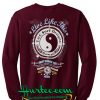 Live Like This Haleiwa Waimea Shoalin Yin Yang Sweatshirt Back