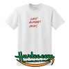 Love Always Wins T Shirt