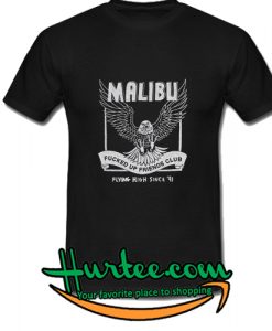 Malibu FUFC Flying High Since 91 T-Shirt