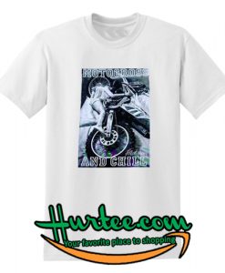 Motocross And Chill T-Shirt