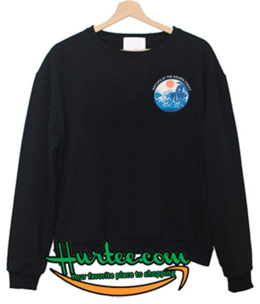 Natives of the golden coast sweatshirt