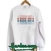 Ride On Star Sweatshirt