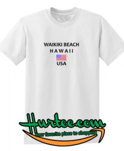 Waikiki Beach Hawaii USA T-Shirt