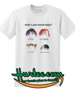 What's Your Mood Today T Shirt