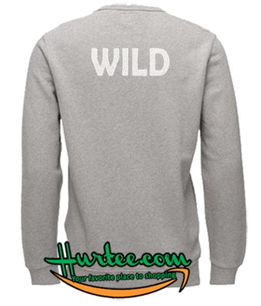 Wild Sweatshirt