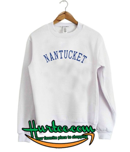 nantucket sweatshirt